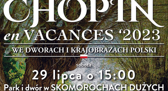 FESTIWAL CHOPIN en VACANCES '2023