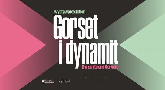 "GORSET I DYNAMIT" - WYSTAWA ONLINE