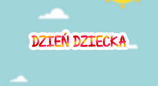 DZIEŃ DZIECKA 