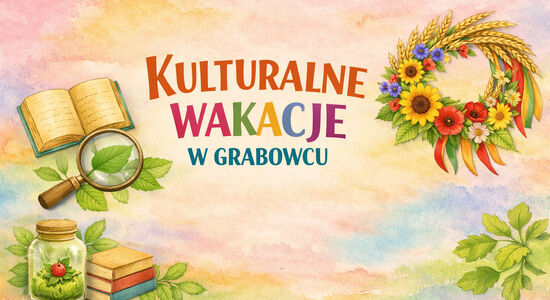 KULTURALNE WAKACJE 2026