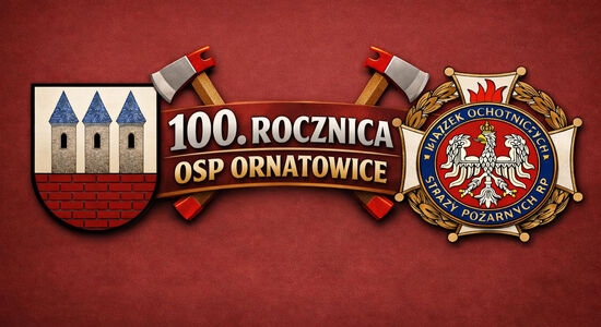 100. ROCZNICA OSP ORNATOWICE